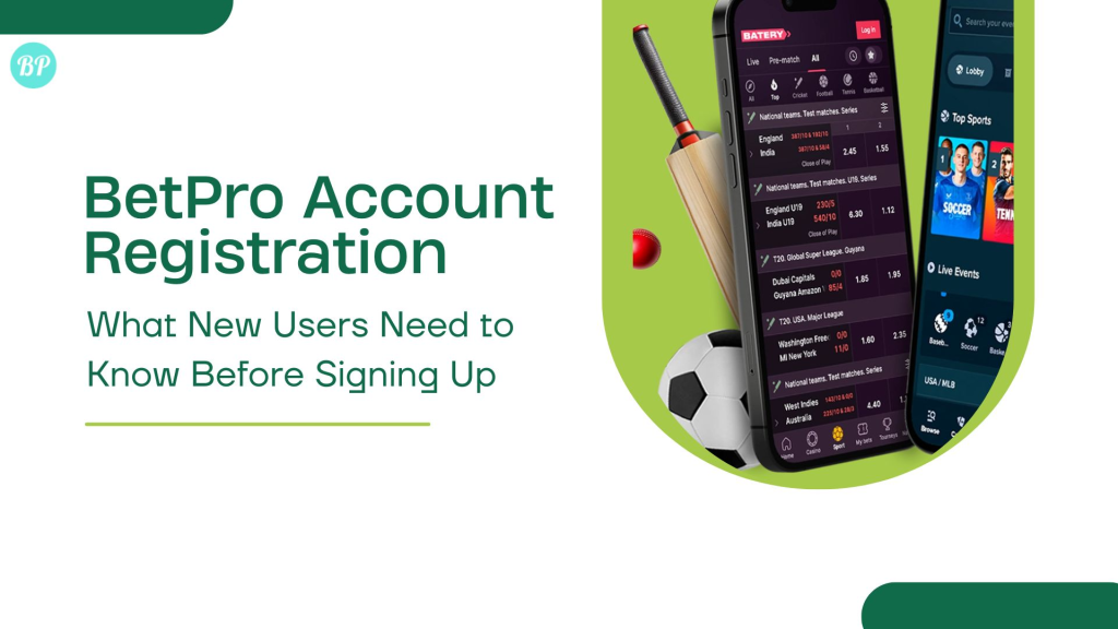 BetPro Account Registration