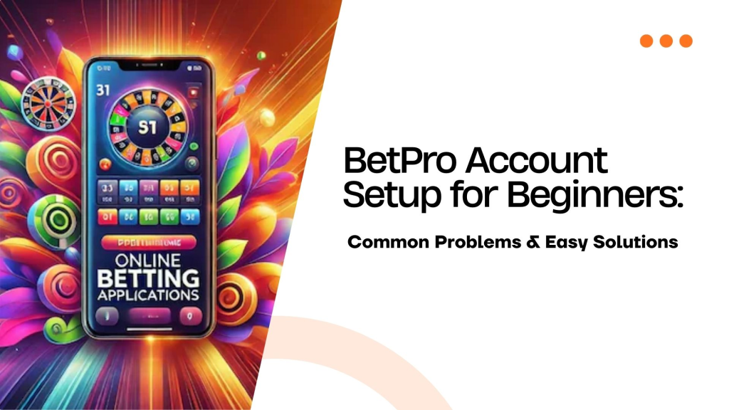 BetPro Account